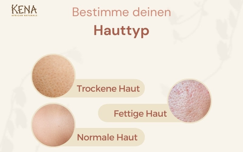 Hauttyp bestimmen - Hast du trockene, fettige oder normale Haut?